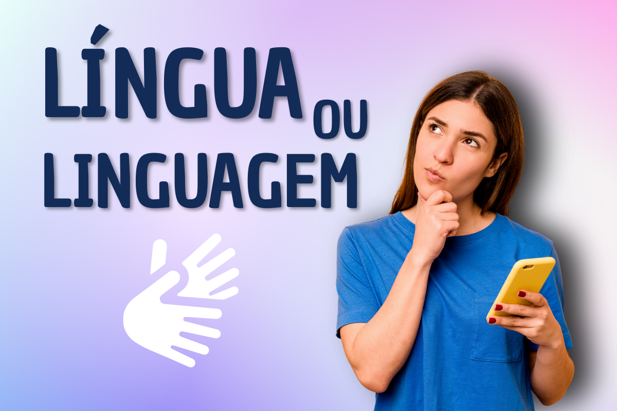 Libras é Língua ou Linguagem? Entenda de Uma Vez por Todas - Débora Libras